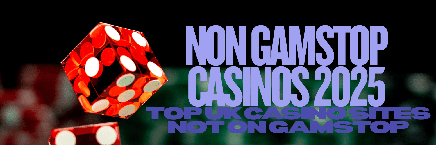 Discover the World of Casinos Not Listed on Gamstop 556515282