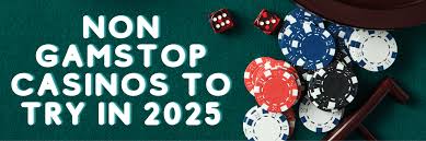 Discovering Casinos Non on Gamstop A New Frontier in Online Gaming